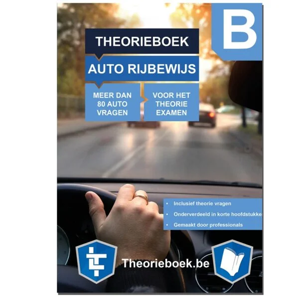 leertheorie.nl - Theorieboek + Online Examentraining - Auto Rijbewijs B - Belgie - België - Autotheorie - LeerTheorie 2