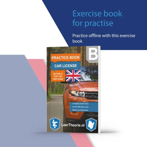 Car Theory Book English for Dutch driving license with Exercise book - Summary - Traffic Signs